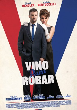 DIEGO BERAKHA VINO PARA ROBAR POSTER