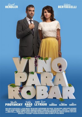 DIEGO BERAKHA VINO PARA ROBAR POSTER