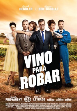 DIEGO BERAKHA VINO PARA ROBAR POSTER