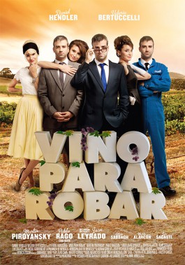 DIEGO BERAKHA VINO PARA ROBAR POSTER