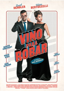 DIEGO BERAKHA VINO PARA ROBAR POSTER